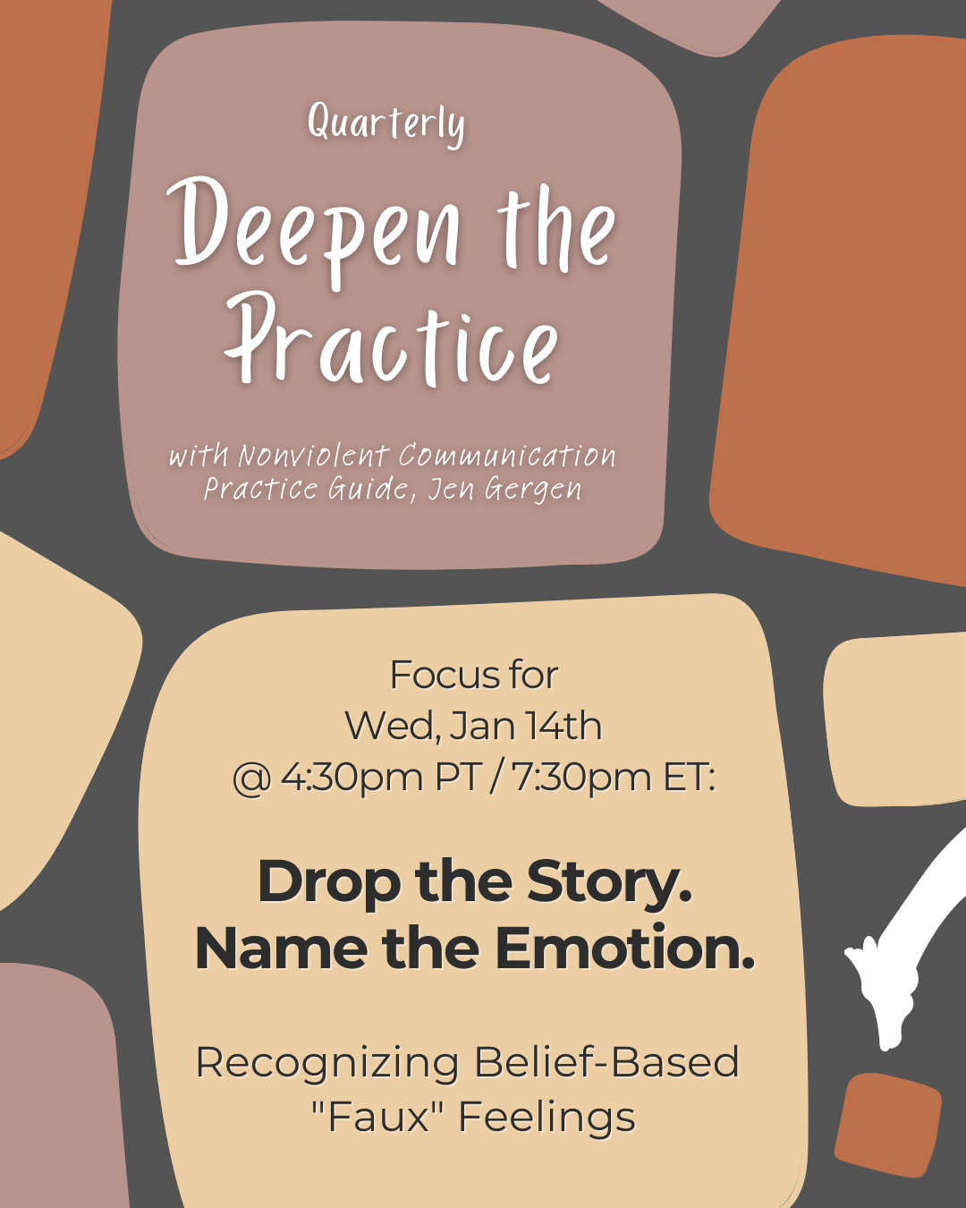 Quarterly NVC: Deepen the Practice (Wed, Jan 14th)