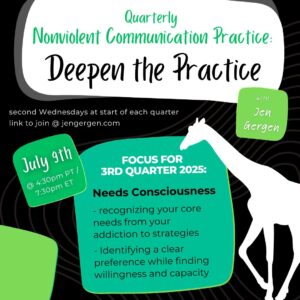 Quarterly NVC: Deepen the Practice (July 9th)