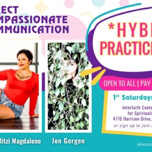 Direct Compassionate Communication: Monthly (1st Sat)