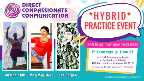 Direct Compassionate Communication: Monthly (1st Sat)