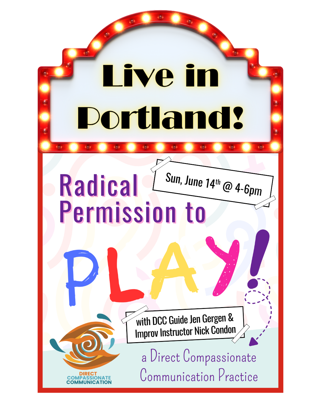 Radical Permission to Play: Live in Portland - Jun 14th